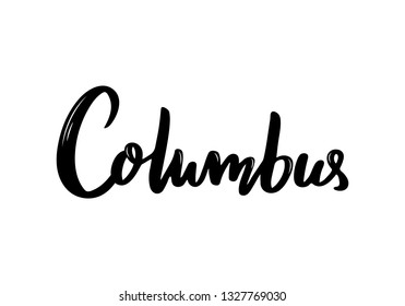 Columbus handwritten calligraphy. Hand drawn brush lettering. City lettering. Vector design template. 