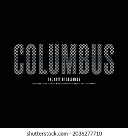 COLUMBUS illustration typography. perfect for t shirt design