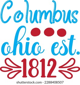 Columbus ohio est. 1812 t-shirt design