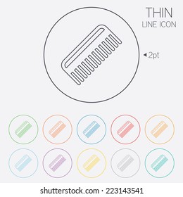 Comb hair sign icon. Barber symbol. Thin line circle web icons with outline. Vector