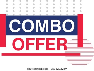 Combo offer exclusive offer discount voucher tag label sale banner design