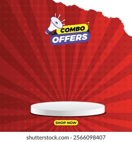 Combo Offer Social Media post with podium, Combo offer banner,
Special Offer and Promotional Post social media, Red color template, Empty podium with combo offer.