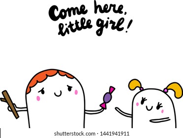 Come here little girl, pedophile giving sweets to child. Hand drawn vector illustration in cartoon style violence minimalism
