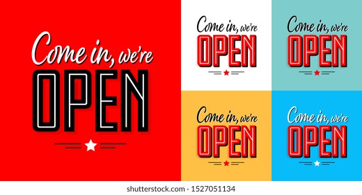 Come in, we are open