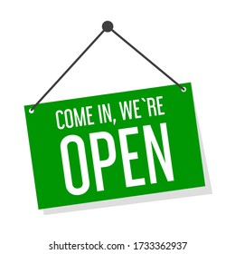 Come in, we are open cardboard sign vector isolated. Green board for the shop. Information sign on the door.