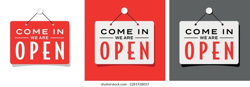 Come in, we are open on door sign