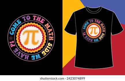 Vengan al lado matemático tenemos plantilla de impresión de diseño de camisetas de pi day