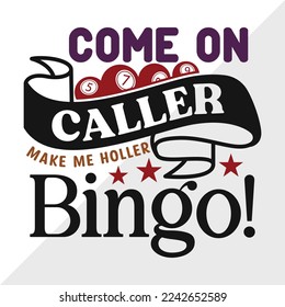 Llamada Haz Que Holler Bingo SVG Imprimible Vector Ilustración