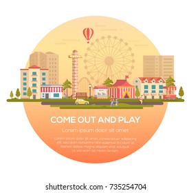 Come out and play - modern vector illustration in a round frame with place for text on urban background. Cityscape with attractions, circus pavilion, houses, people, big wheel silhouette