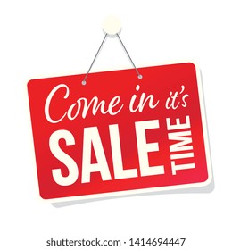 " Come in it's sale time " door sign on white background