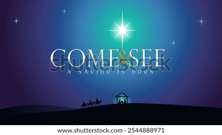 Come and see, A Savior is born lettering banner with Nativity scene and Bethlehem star. Merry Christmas greetig card with Mary, Joseph, Jesus in manger and wise men. Christian Xmas vector illustration