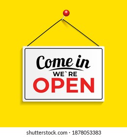 Come in We Are Open Icon Sign Vector Illustration EPS10