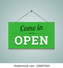 Come in we are open sign in flat style. Vector illustration.