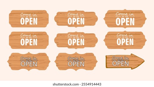 Come in we are open text, tag, signboard note vector illustration element. Open text message on wooden board design for businnes, marketing store.