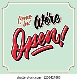 come in we are open vintage hand letttering typography shop door tag