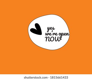 Come in we are open.suitable for media social and web site