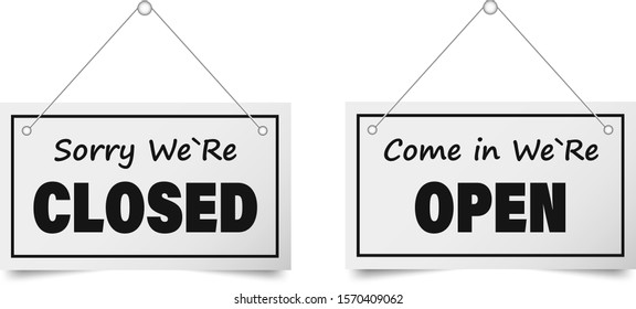 Come in we're open and closed in signboard with shadow vector illustration. EPS 10
