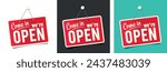 "Come in we're open" door sign isolated on white an color background