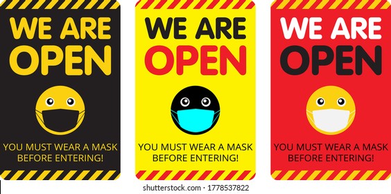 Come in We're open and No face mask No entry sign. Warning sign in public places and caution COVID-19. An information banner for greeting customers, for business, opening a store, cafe, restaurant