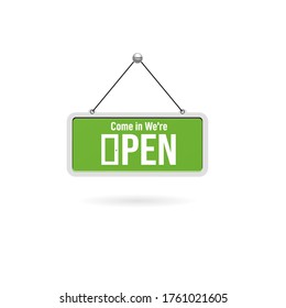 Come In We're Open Sign Hanging Isolated On White Background