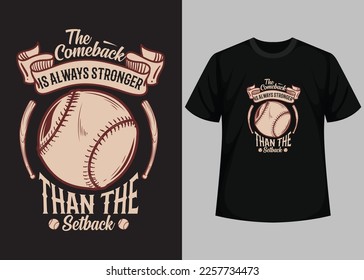 El regreso siempre fue más fuerte que el revés para el diseño de camisetas de béisbol. Plantilla vectorial imprimible de diseño de camisetas de béisbol. Typografía, vintage, diseño retro de camisetas de béisbol.