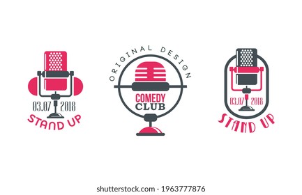 Comedy Club Logo Original Design Set, Stand Up Retro Badges Vector Illustration