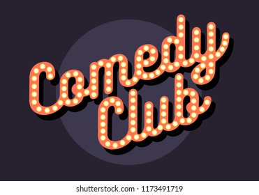 Comedy Club Sign Typographic Type Design Vector Image.