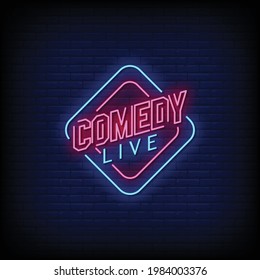 Comedy live Neon Signs Style Text Vector