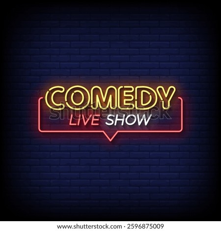 comedy live show neon sign with brick wall background vector