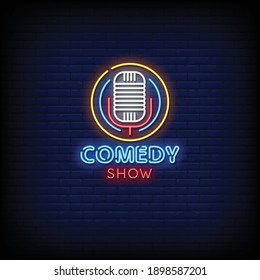 Comedy Show Neon Signs Style Text Vector