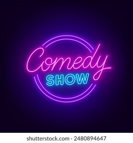 Comedy Show Sign on dark background.