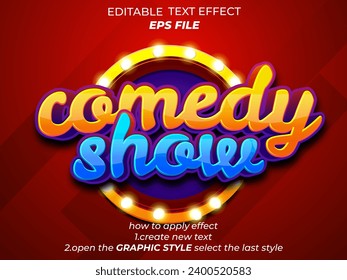 comedy show text effect, font editable, typography, 3d text. vector template