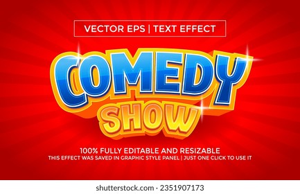 Comedy Show Text Effect or Vector Text Effect and Editable Text Style