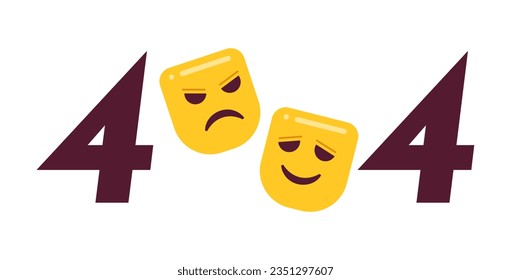 Comedy and tragedy theater mask error 404 flash message. Empty state ui design. Page not found popup cartoon image. Vector flat illustration concept on white background