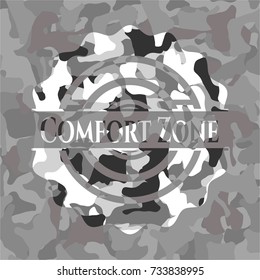 Comfort Zone on grey camo pattern