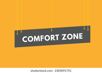 Comfort Zone text Button. Comfort Zone Sign Icon Label Sticker Web Buttons