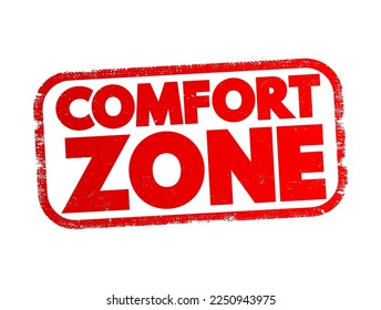 Comfort Zone text stamp, concept background