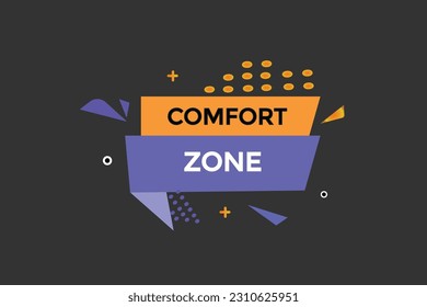 comfort zone vectors, sign, level bubble speech comfort zone
