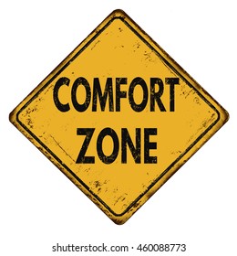 Comfort zone vintage rusty metal sign on a white background, vector illustration