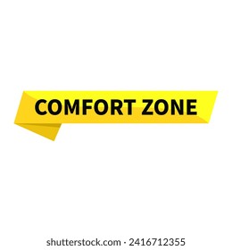 Comfort Zone Yellow Rectangle Ribbon Shape For Expression Sign Information Announcement Business Marketing Social Media
