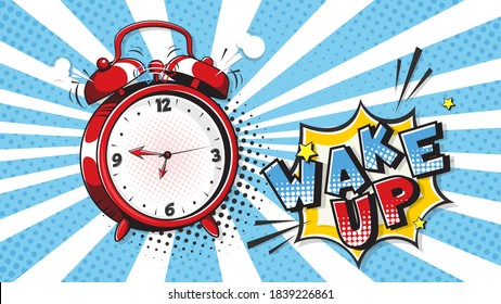 Comic alarm clock and expression speech bubble with wake up text. Vector illustration of a colorful and dynamic cartoon in retro pop art style on halftone background