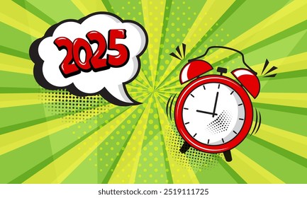 Comic alarm clock New Year 2025, funny wake up icon, countdown speech bubble on green background. Sound effect and halftone dots shadow in pop art style bg. Christmas cartoon card. Vector illustration