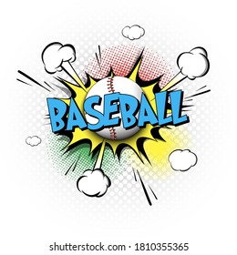 Comic bang with expression text Baseball. Comics book font sound phrase template with baseball ball. Pop art style banner message. Sports fan emotions. Vector illustration