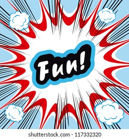 Comic book background Fun! concept or conceptual cute Fun text on pop art background for young designs or presentations