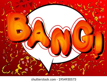 Comic book Bang word effect on bright  abstract background. Vector cartoon illustration in retro pop art style.  Comics text sound effects.