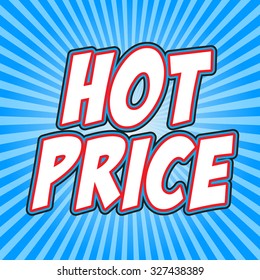 Comic book banner explosion with text Hot Price. Design for your banner flyer pop art discount promotion.