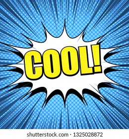 Comic book bright blue template with yellow Cool wording white speech bubble halftone and rays effects. Vector illustration