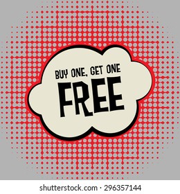 Comic book explosion with text Buy One, Get One Free, vector 