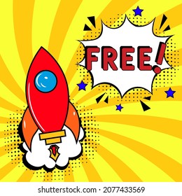 Comic book explosion with text Free!, vector illustration. Free! in comic pop art style. Comic advertising concept with Free! wording. Modern Web Banner Element