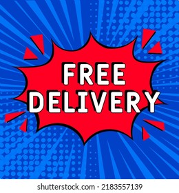 Explosión de historietas con texto Entrega libre, ilustración vectorial. Entrega gratuita al estilo de arte pop cómico. Concepto de publicidad cómica con entrega gratuita. Elemento de Banner Web moderno